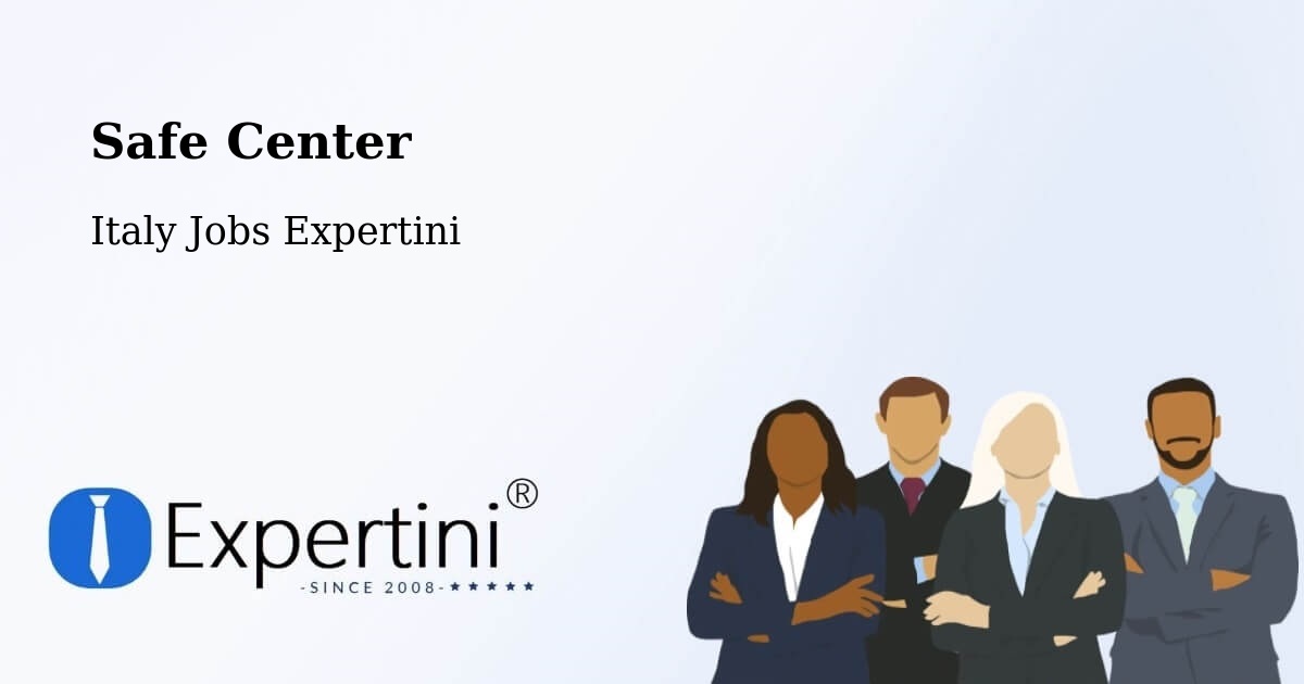 Safety Center – Roburent - Italy Jobs Expertini